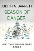 Season of Danger (Grid Down Survival, #6) (eBook, ePUB)