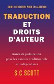 Traduction et droits d'auteur : Guide de publication pour les auteurs traditionnels et indépendants (eBook, ePUB)