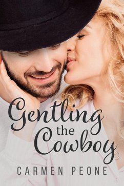 Cover Gentling the Cowboy (eBook, ePUB)