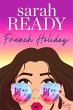 French Holiday (eBook, ePUB) - Bild 1
