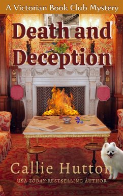 Death and Deception (Victorian Cozy Mystery Series, #4) (eBook, ePUB) - Hutton, Callie
