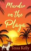 Murder on the Playa (A Sandie James Mystery, #6) (eBook, ePUB) Murder on the Playa (A Sandie James Mystery, #6) (eBook, ePUB)