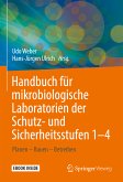 Handbuch für mikrobiologische Laboratorien der Schutz- und Sicherheitsstufen 1–4 (eBook, PDF)