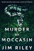 Murder by Moccasin (eBook, ePUB)