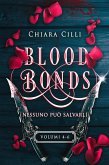 Blood Bonds – La serie completa (Volumi 4-6) (eBook, ePUB)