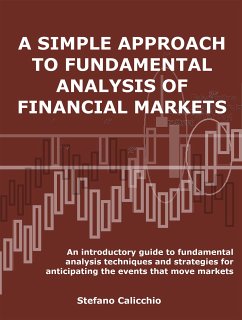 A simple approach to fundamental analysis of financial markets (eBook, ePUB) - Calicchio, Stefano