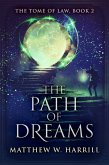 The Path of Dreams (eBook, ePUB)