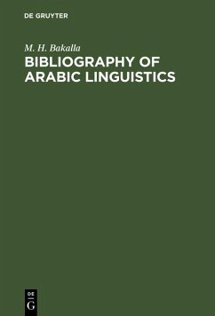 Bibliography of Arabic linguistics (eBook, PDF) - Bakalla, M. H.