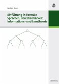 Einführung in Formale Sprachen, Berechenbarkeit, Informations- und Lerntheorie (eBook, PDF)