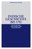 Indische Geschichte bis 1750 (eBook, PDF)