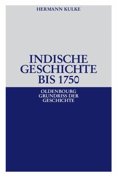 Indische Geschichte bis 1750 (eBook, PDF) - Kulke, Hermann
