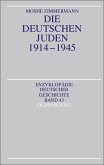 Die deutschen Juden 1914-1945 (eBook, PDF)