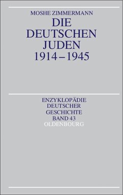 Die deutschen Juden 1914-1945 (eBook, PDF) - Zimmermann, Moshe