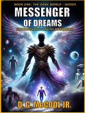 Messenger of Dreams (The Dark World) (eBook, ePUB)