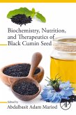 Biochemistry, Nutrition, and Therapeutics of Black Cumin Seed (eBook, ePUB)