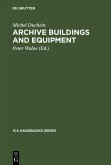 Archive Buildings and Equipment (eBook, PDF)