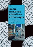 Toleranzmanagement im Maschinen- und Fahrzeugbau (eBook, PDF)