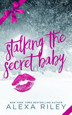 Cover Stalking the Secret Baby (eBook, ePUB)
