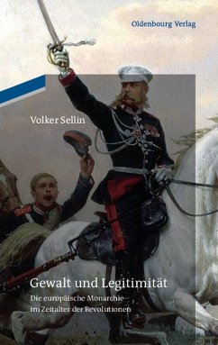 Gewalt und Legitimität (eBook, PDF) - Sellin, Volker