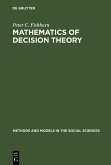 Mathematics of Decision Theory (eBook, PDF)