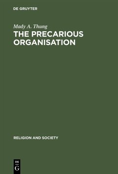 The Precarious Organisation (eBook, PDF) - Thung, Mady A.