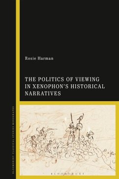 Cover The Politics of Viewing in Xenophon's Historical Narratives (eBook, ePUB)