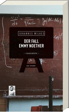 Der Fall Emmy Noether - Wilkes, Johannes