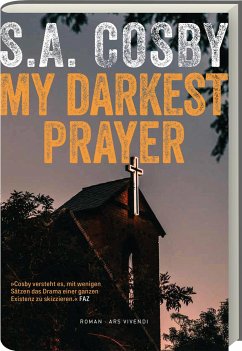 My Darkest Prayer - Cosby, S. A.