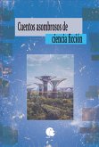 Cuentos asombrosos de ciencia ficción. Vol I (eBook, ePUB)