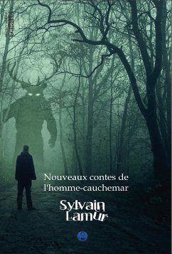 Nouveaux contes de l'homme cauchemar (eBook, ePUB) - Lamur, Sylvain