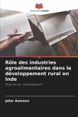 Rôle des industries agroalimentaires dans le développement rural en Inde