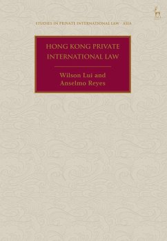 Hong Kong Private International Law - Lui, Wilson; Reyes, Anselmo