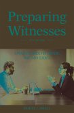 Preparing Witnesses