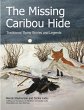 The Missing Caribou Hide - Bild 1