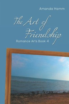 The Art of Friendship - Hamm, Amanda