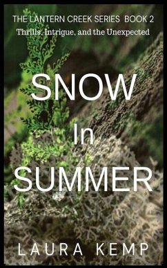 Snow In Summer - Kemp, Laura
