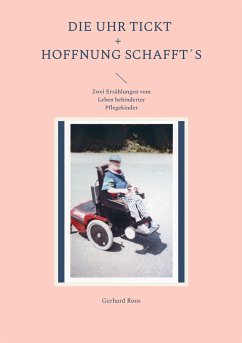 Die Uhr tickt und Hoffnung schafft´s - Roos, Gerhard