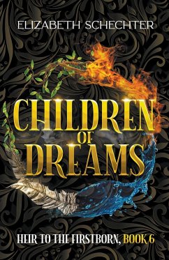 Children of Dreams - Schechter, Elizabeth