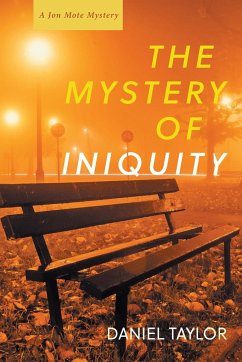 The Mystery of Iniquity - Taylor, Daniel