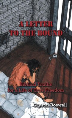 A Letter to the Bound A Letter to the Bound