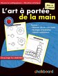 L'Art À Portée De La Main Mat. Et 1Re - Bild 1