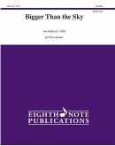 Bigger Than the Sky: Score & Parts