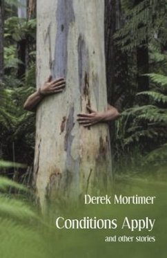 Conditions Apply and other stories (eBook, ePUB) - Mortimer, Derek