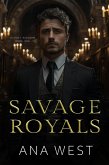 Savage Royals (Bloody Kingdom, #1) (eBook, ePUB)