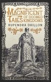 Magnificent Tales of Doomed Kingdoms