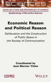 Economic Reason and Political Reason