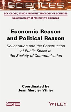 Economic Reason and Political Reason - Ythier, Jean Mercier