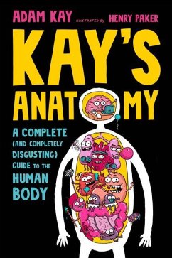Kay's Anatomy - Kay, Adam