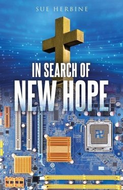 In Search of New Hope - Herbine, Sue