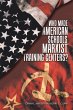 Who Made American Schools Marxist... - Bild 1